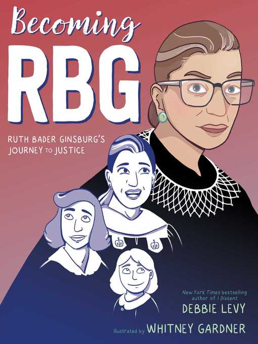 Title details for Becoming RBG by Debbie Levy - Wait list